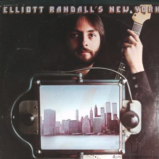 Elliott Randall: Elliott Randall'S New York