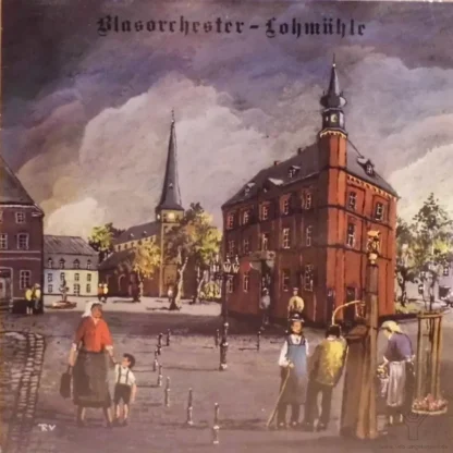 Blasorchester Lohmühle: Blasorchester Lohmühle