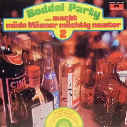 Walter Heyer: Boddelparty ... Macht Müde Männer Mächtig Munter Folge 2