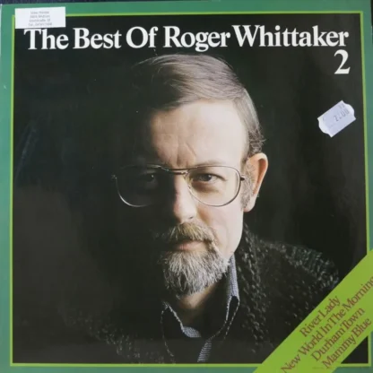 Roger Whittaker: The Best Of Roger Whittaker 2