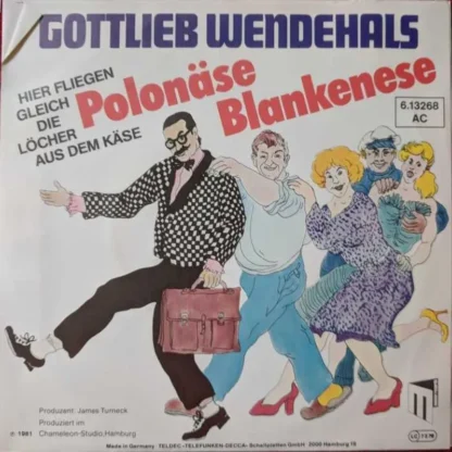 Gottlieb Wendehals: Polonäse Blankenese