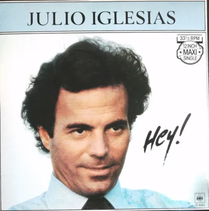 Julio Iglesias: Hey!