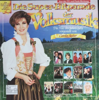 Divers: Die Super-Hitparade Der Volksmusik Die Hits Des Jahres 1989 Vorgestellt Von Carolin Reiber