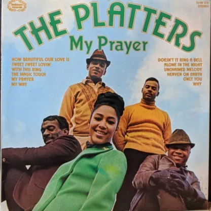The Platters: My Prayer