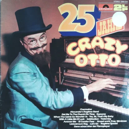 Crazy Otto: 25 Jahre Crazy Otto