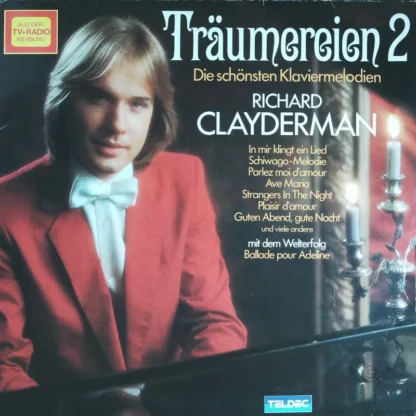 Richard Claydermann: Träumereien 2 -Die Schönsten Klaviermelodien