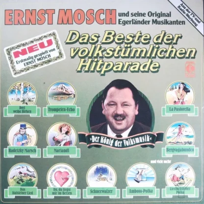 Ernst Mosch Und Seine Original Egerländer Musikanten: Das Beste Der Volkstümlichen Hitparade