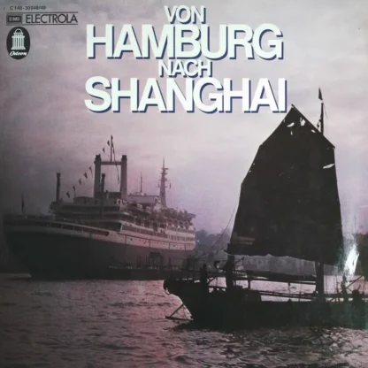 Divers: Von Hamburg Nach Shanghai