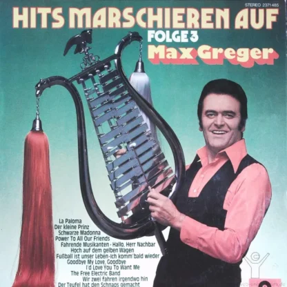 Max Greger: Hits Marschieren Auf - Folge 3