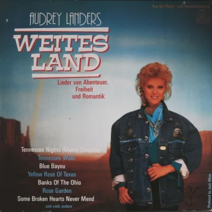 Audrey Landers: Weites Land - Lieder Von Abenteuer Freiheit Und Romantik