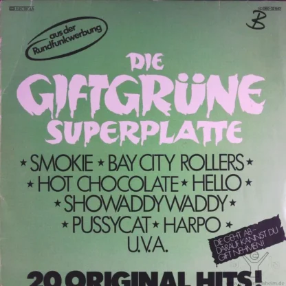 Divers: Die Giftgrüne Superplatte- 20 Original-Hits!