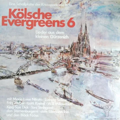 Divers: Kölsche Evergreens 6 - Lieder Aus Dem Kleinen Gürzenich