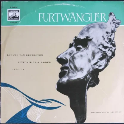 Wiener Philharmoniker, Dirigent: Wilhelm Furtwängler: Ludwig Van Beethoven - Symphonie Nr. 3 Es-Dur Op. 55