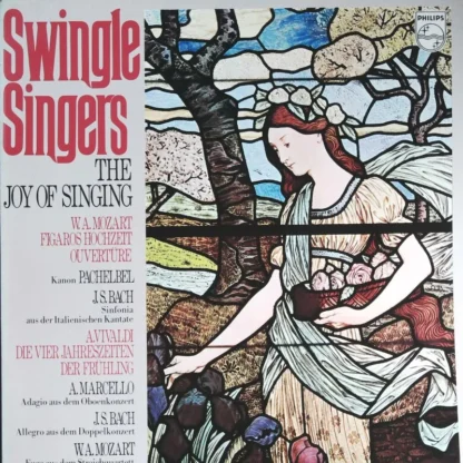 The Swingle Singers: The Joy Of Singing