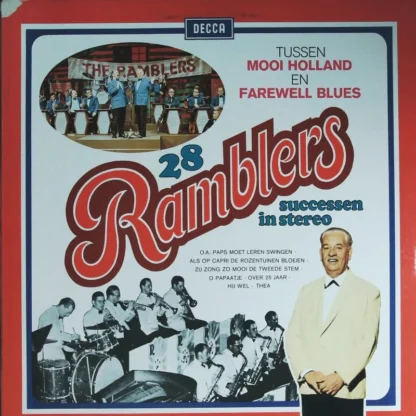 The Ramblers: Tussen Mooi Holland En Farewell Blues