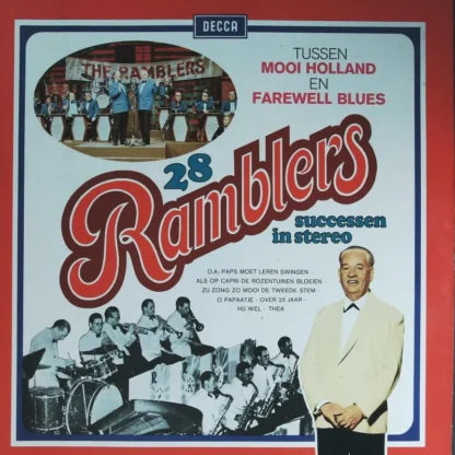 The Ramblers: Tussen Mooi Holland En Farewell Blues