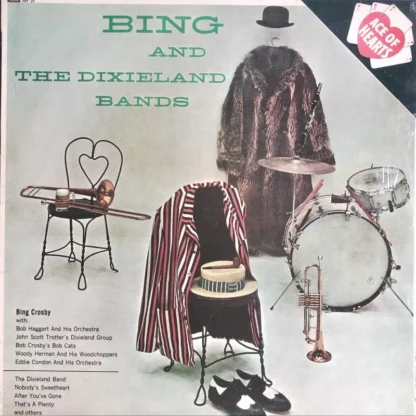 Bing And The Dixieland Bands: Bing And The Dixieland Bands