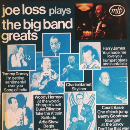 Joe Loss And His Orchestra: Joe Loss Plays The Big Band Greats