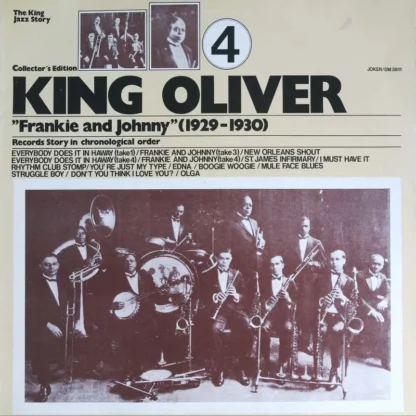 King Oliver Et Al.: Frankie And Johnny (1929-1939)