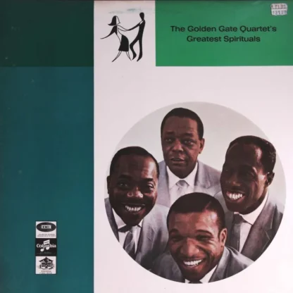 The Golden Gate Quartet: The Golden Gate Quartet'S Greatest Spirituals