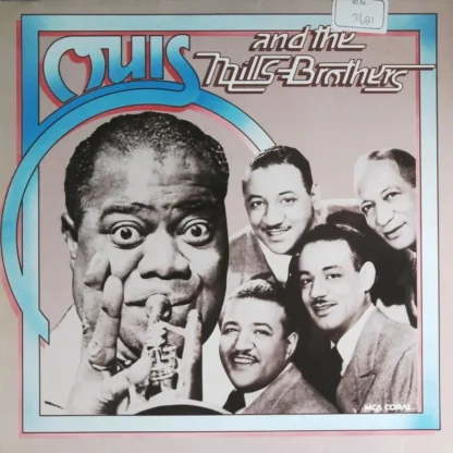 Louis Armstrong Et Al.: Louis And The Mills Brothers