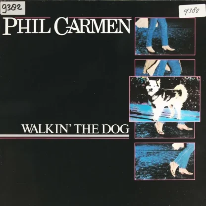 Phil Carmen: Walkin' Dog