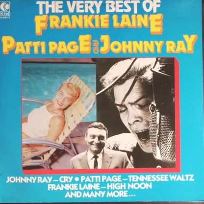 Divers: The Very Best Of Frankie Laine, Patti Page And Johnny Ray