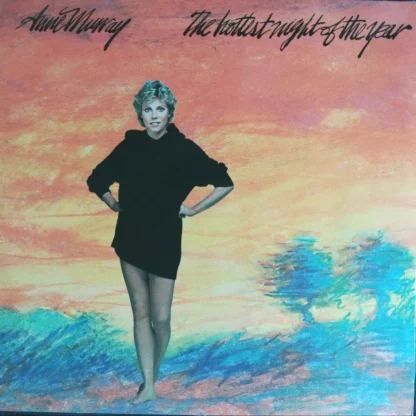 Anne Murray: The Hottest Night Of The Year