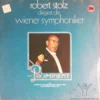 Robert Stolz: Robert Stolz Dirigiert Die Wiener Symphoniker