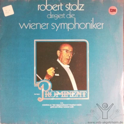 Robert Stolz: Robert Stolz Dirigiert Die Wiener Symphoniker