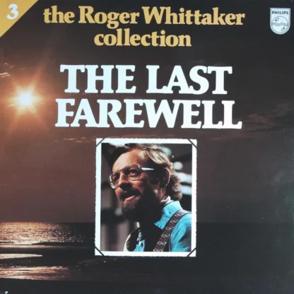 Roger Whittaker: The Last Farewell