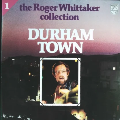 Roger Whittaker: Durham Town