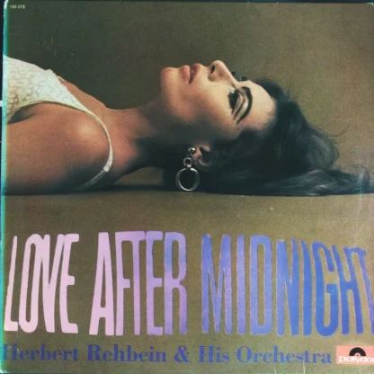 Herbert Rehbein: Love After Midnight