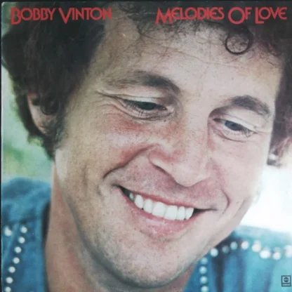 Bobby Vinton: Melodies Of Love