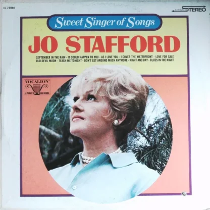 Jo Stafford: Sweet Singer Of Songs