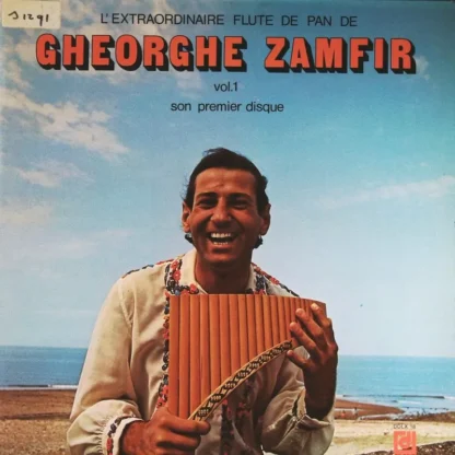 Gheorghe Zamfir: Vol1. Son Premier Disque