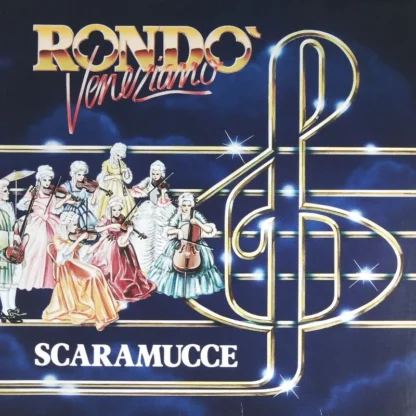 Scaramucce: Rondo Veneziano