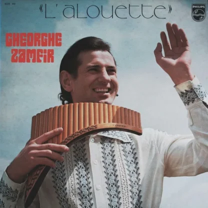 Gheorghe Zamfir: L'Alouette