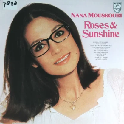 Nana Mouskouri: Roses And Sunshine