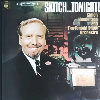 Skitch Henderson And "The Tonight Show" Orchestra: Skitch... Tonight