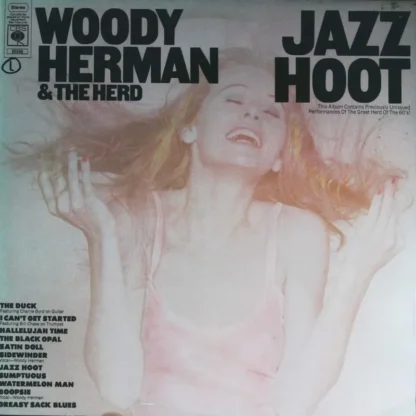 Woody Herman And The Herd: Jazz Hoot