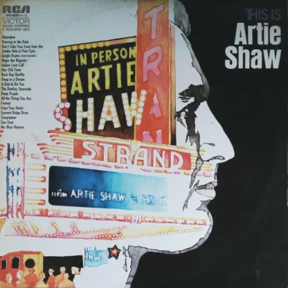 Artie Shaw And Hts Orchestra: This Is Artie Shaw