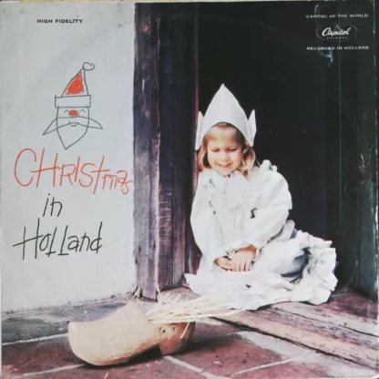 The Amsterdam Oratorio Choir: Christmas In Holland