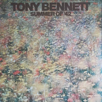 Tony Bennett: Summer Of 42