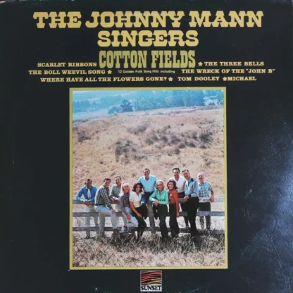 The Johnny Mann Singers: Cotton Fields