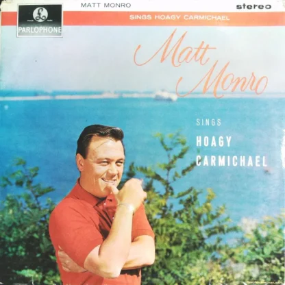 Matt Monro: Sings Hoagy Carmichael