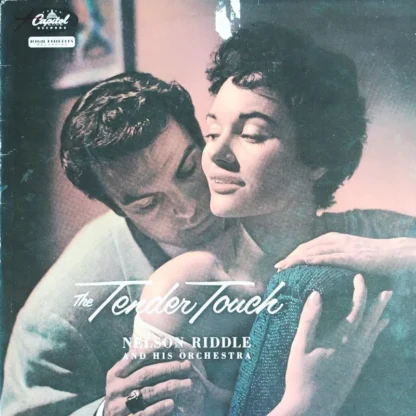 Nelson Riddle And His Orchestra: The Tender Touch