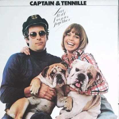 Captain & Tennille: Love Will Keep Us Together