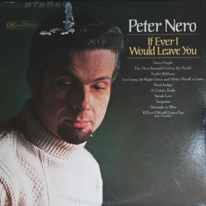 Peter Nero: If Ever I Would Leave You