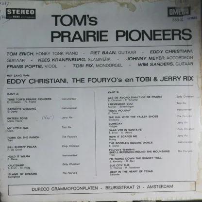 Divers: Toms Prairie Pioneers Met Zang Van Eddy. Christiani, The He Fouryo'S An Toby En Jerry Rix – Bild 2